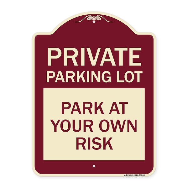 Designer Series Private Parking Lot, Burgundy Heavy-Gauge Aluminum Sign, 24" x 18", BU-1824-23266